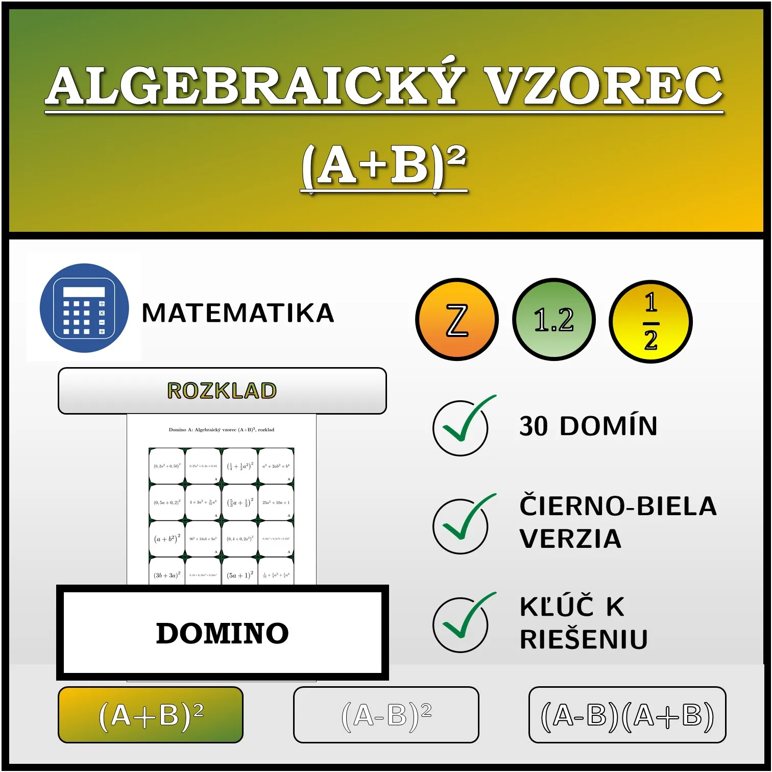 Domino: Algebraický vzorec (A+B)², rozklad