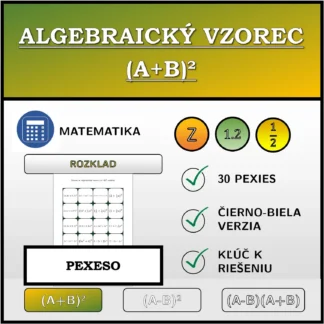 Pexeso: Algebraický vzorec (A+B)², rozklad