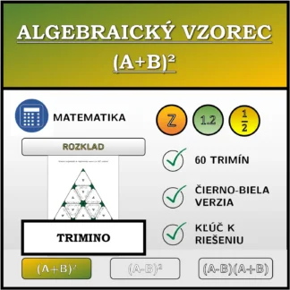 Trimino: Algebraický vzorec (A+B)², rozklad