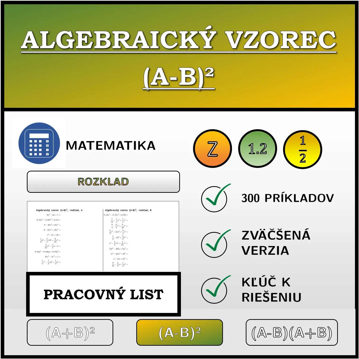 Pracovný list: Algebraický vzorec (A-B)², rozklad