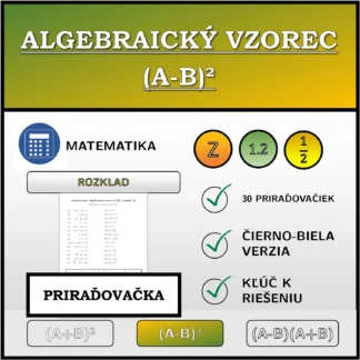 Priraďovačka: Algebraický vzorec (A-B)², rozklad