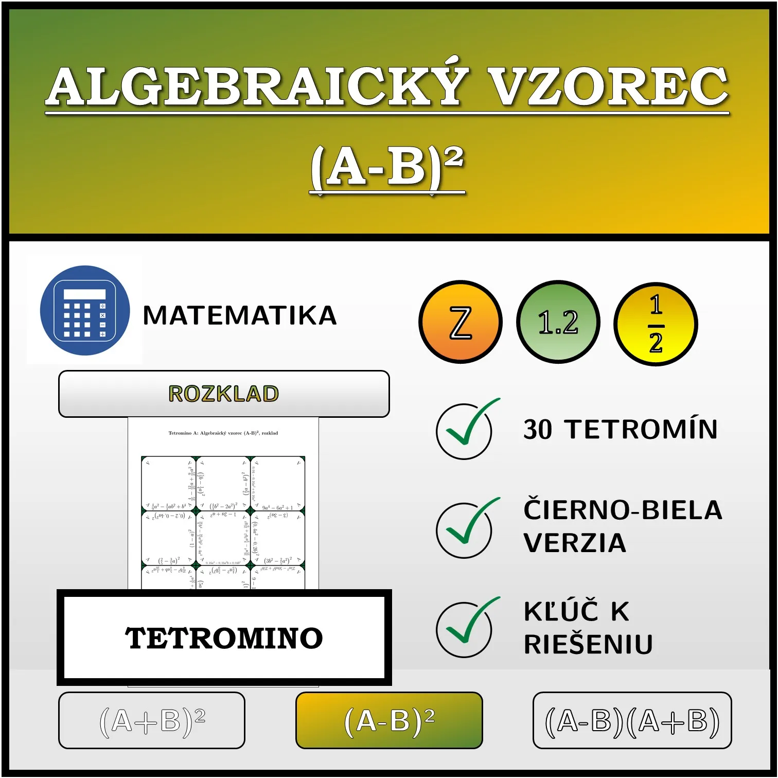 Tetromino: Algebraický vzorec (A-B)², rozklad