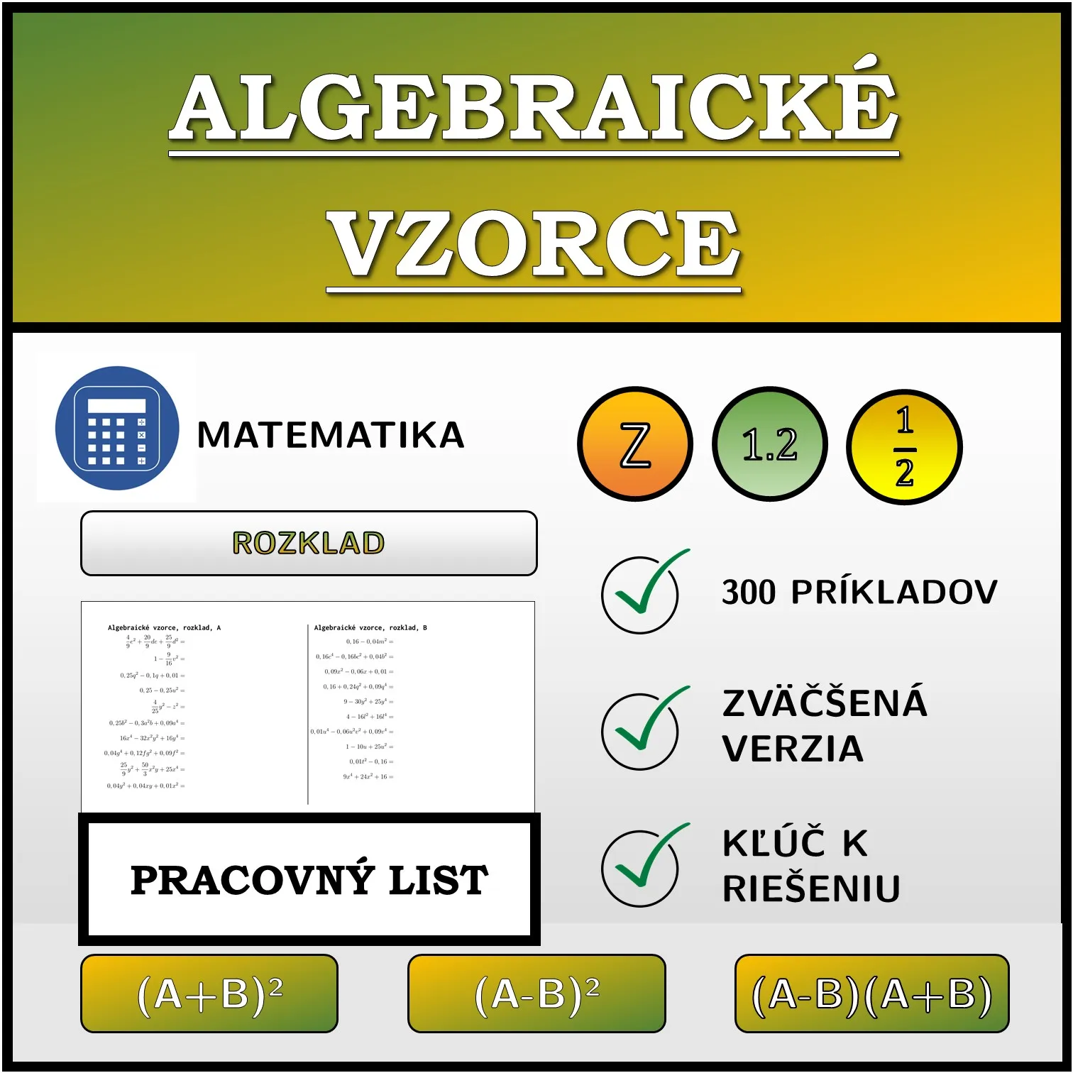 Pracovný list: Algebraické vzorce, rozklad