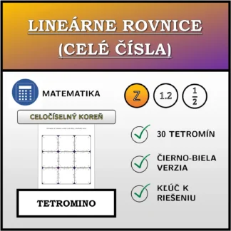 Tetromino: Lineárne rovnice (celé čísla), celočíselný koreň
