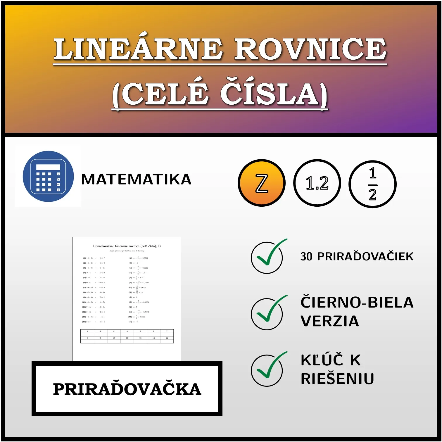 Priraďovačka: Lineárne rovnice (celé čísla)
