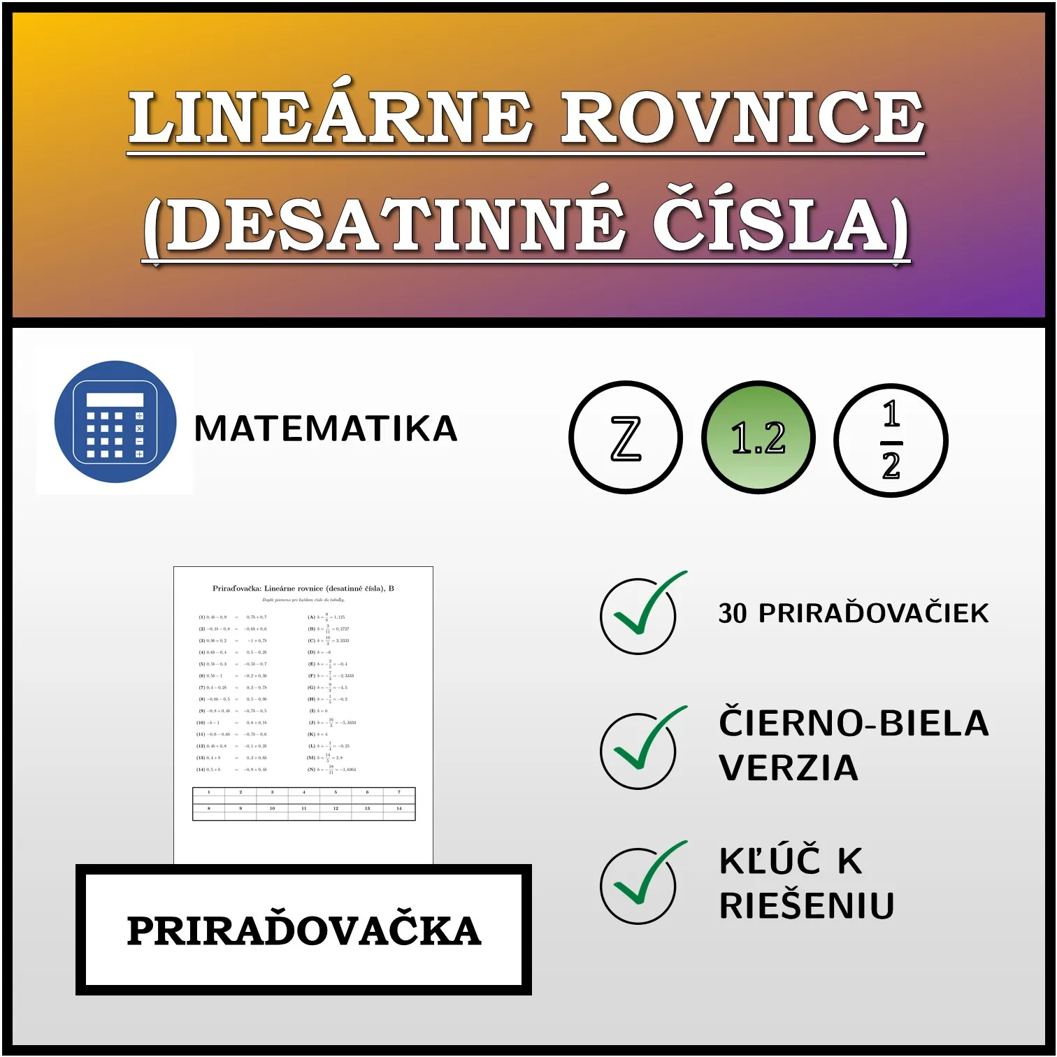 Priraďovačka: Lineárne rovnice (desatinné čísla)