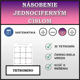 Tetromino: Násobenie jednociferným číslom