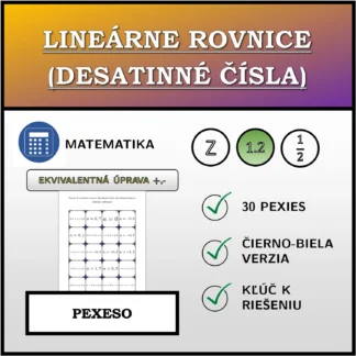 Pexeso: Lineárne rovnice (desatinné čísla), ekvivalentná úprava (sčítanie, odčítanie)