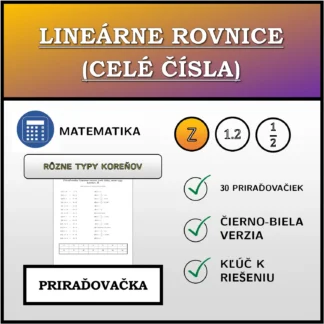 Priraďovačka: Lineárne rovnice (celé čísla), rôzne typy koreňov
