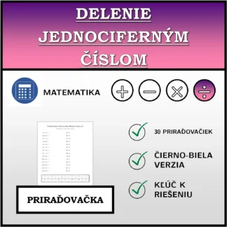 Priraďovačka: Delenie jednociferným číslom