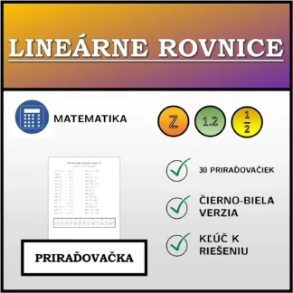 Priraďovačka: Lineárne rovnice
