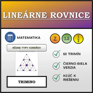 Trimino: Lineárne rovnice, rôzne typy koreňov