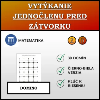 Domino: Vytýkanie jednočlenu pred zátvorku
