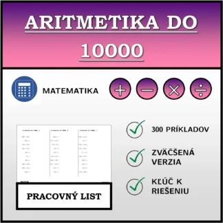 Pracovný list: Aritmetika do 10000
