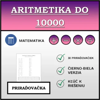 Priraďovačka: Aritmetika do 10000