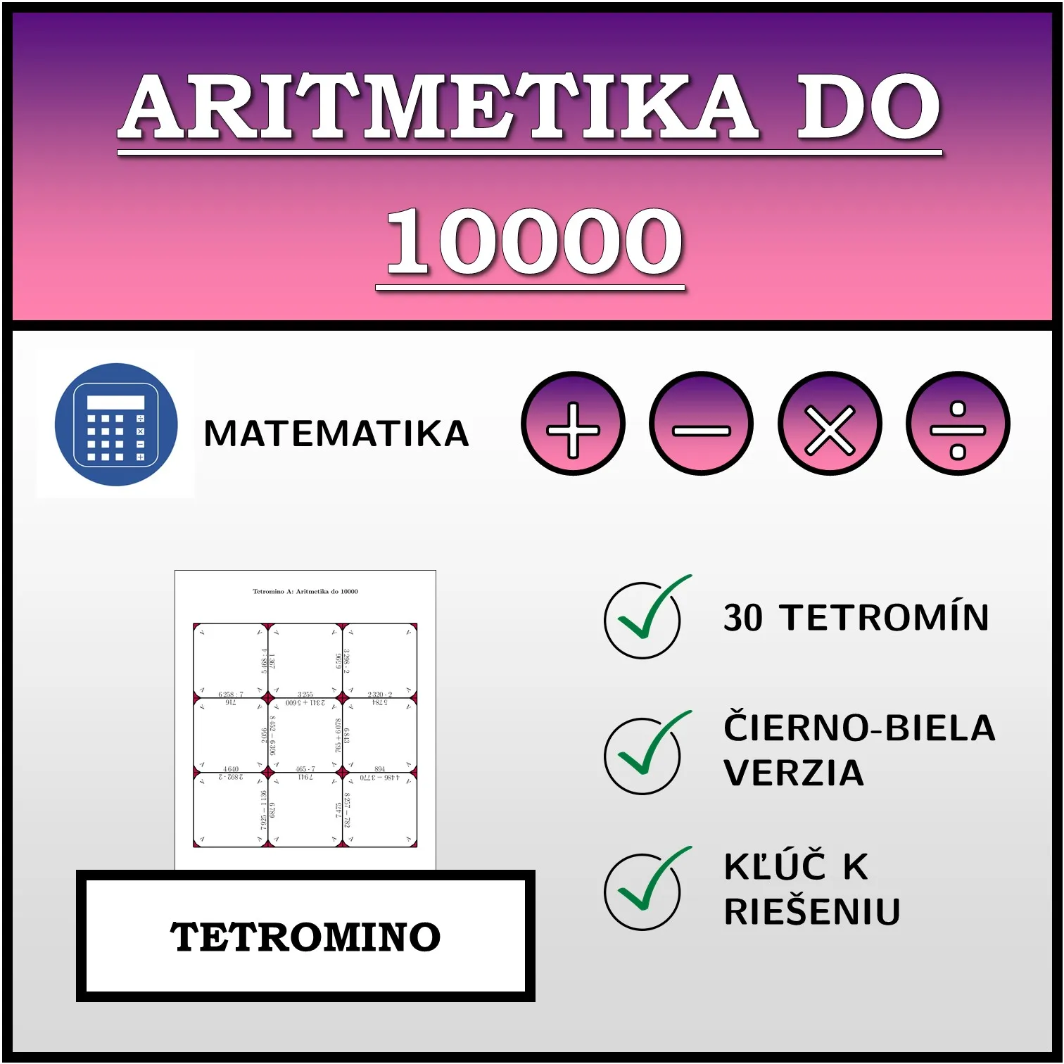 Tetromino: Aritmetika do 10000