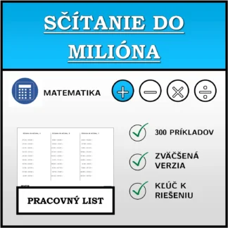 Pracovný list: Sčítanie do milióna