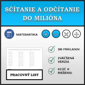 Pracovný list: Sčítanie a odčítanie do milióna