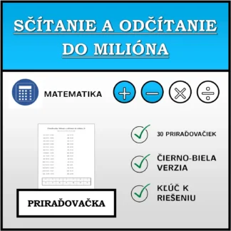 Priraďovačka: Sčítanie a odčítanie do milióna