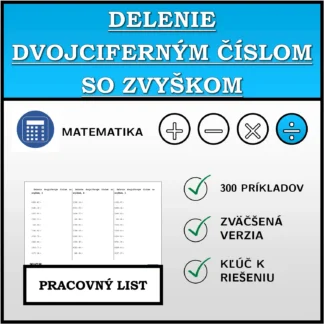 Pracovný list: Delenie dvojciferným číslom so zvyškom