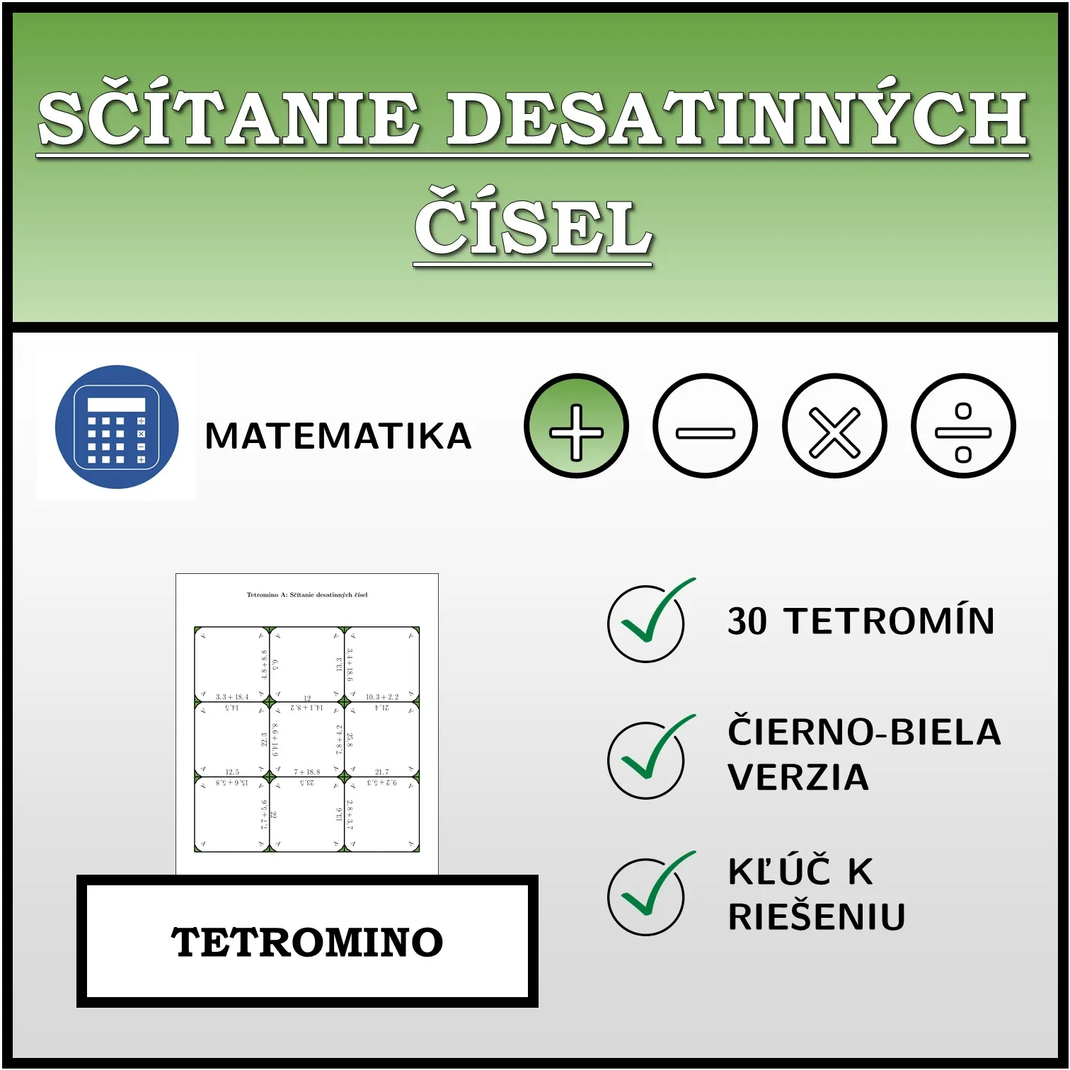 Tetromino: Sčítanie desatinných čísel