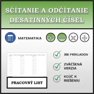 Pracovný list: Sčítanie a odčítanie desatinných čísel
