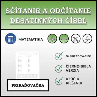 Priraďovačka: Sčítanie a odčítanie desatinných čísel