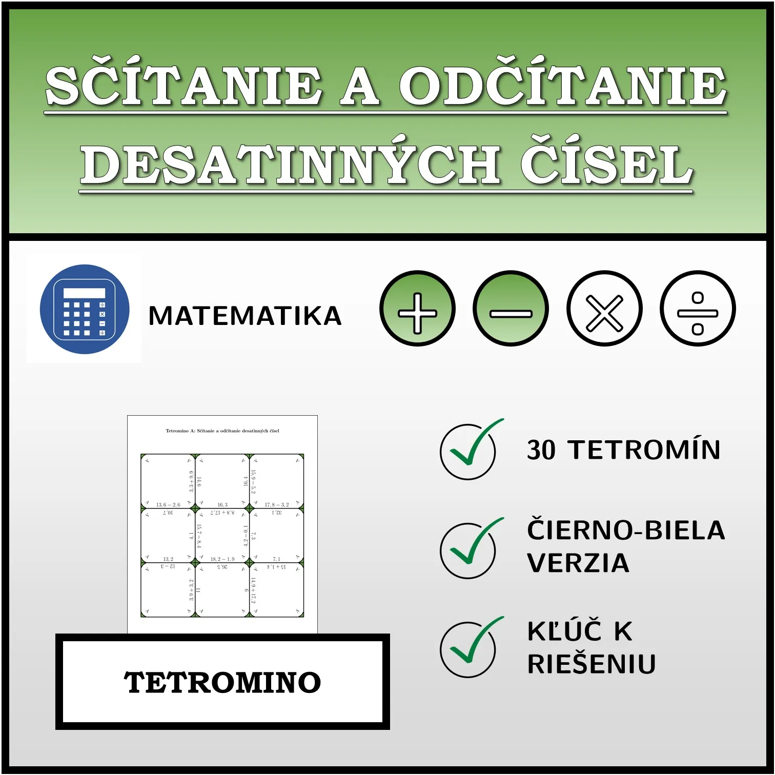Tetromino: Sčítanie a odčítanie desatinných čísel