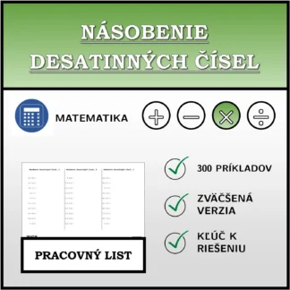 Pracovný list: Násobenie desatinných čísel