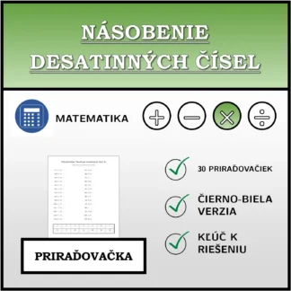 Priraďovačka: Násobenie desatinných čísel