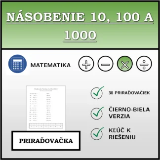 Priraďovačka: Násobenie 10, 100 a 1000