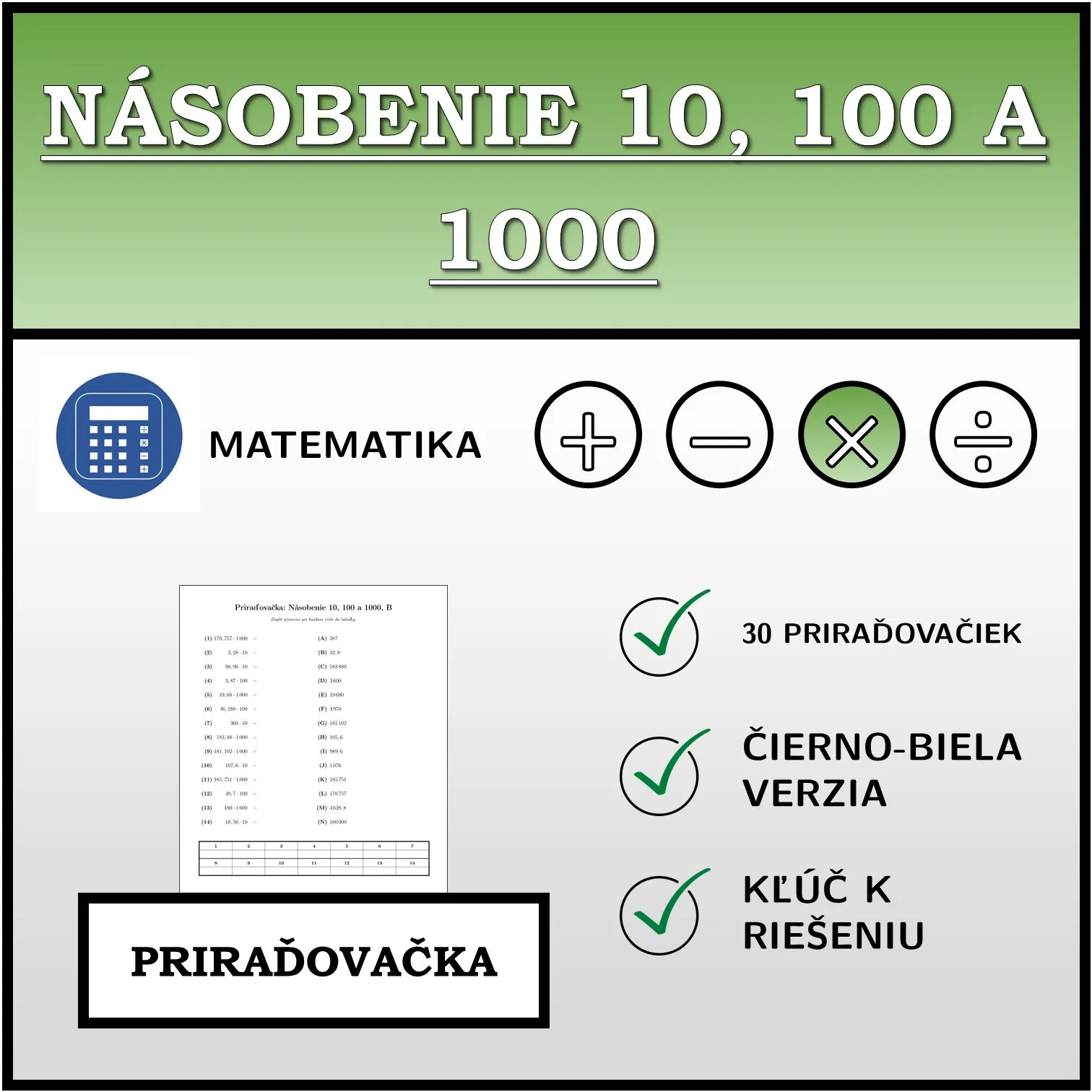 Priraďovačka: Násobenie 10, 100 a 1000