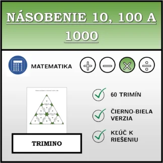 Trimino: Násobenie 10, 100 a 1000