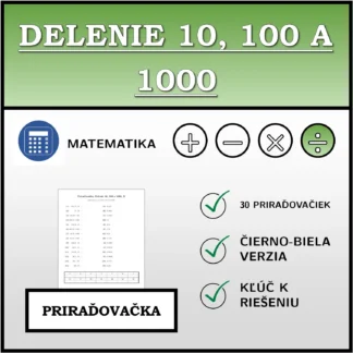 Priraďovačka: Delenie 10, 100 a 1000