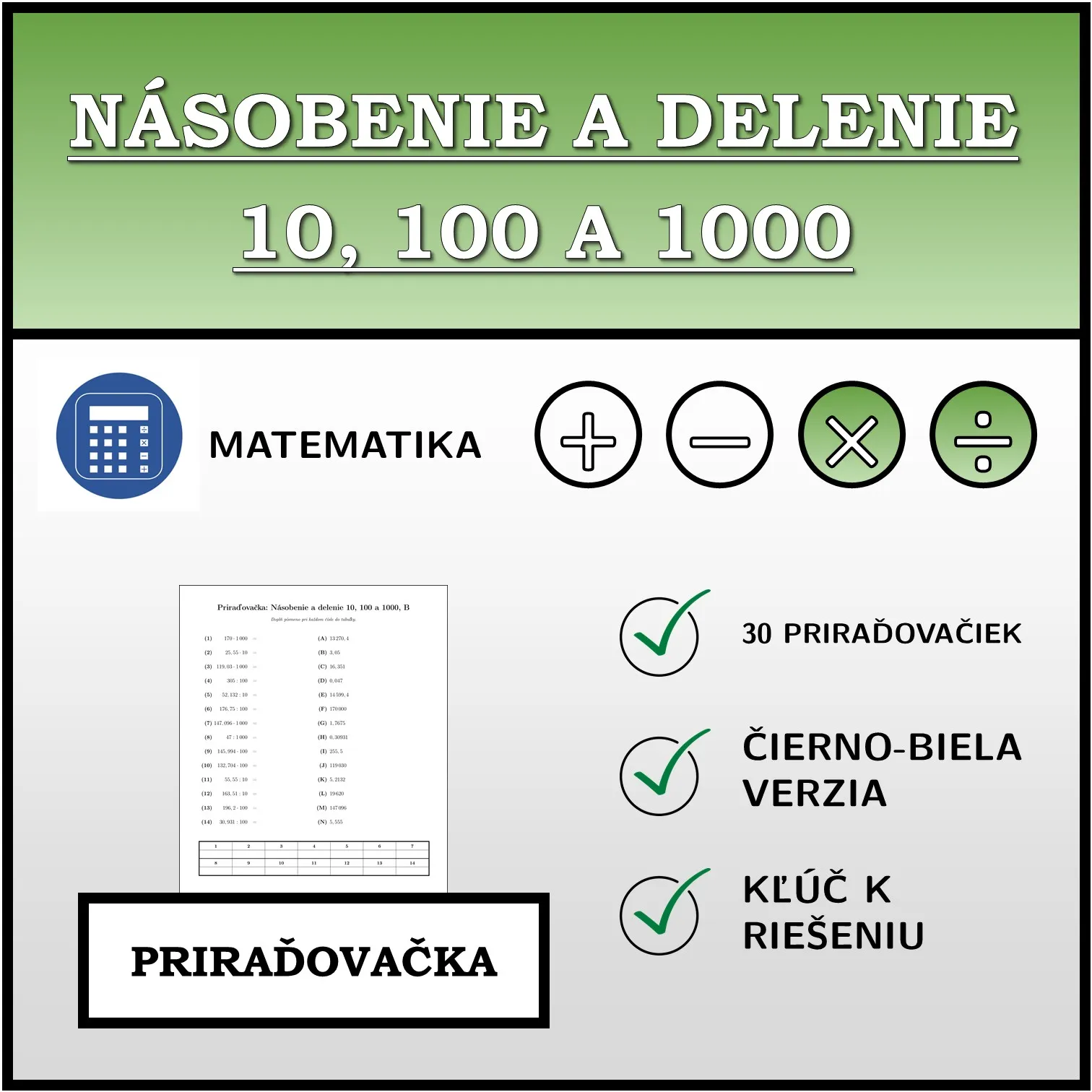 Priraďovačka: Násobenie a delenie 10, 100 a 1000