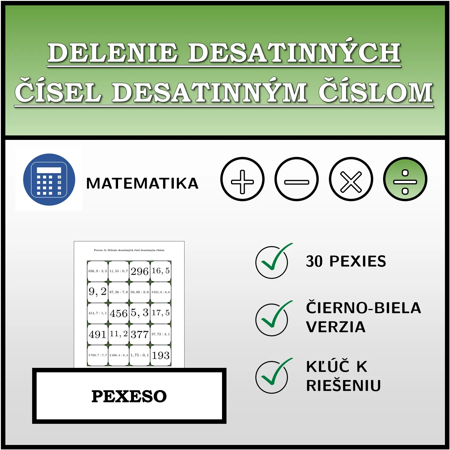 Pexeso: Delenie desatinných čísel desatinným číslom