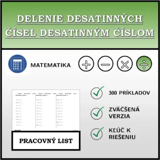 Pracovný list: Delenie desatinných čísel desatinným číslom
