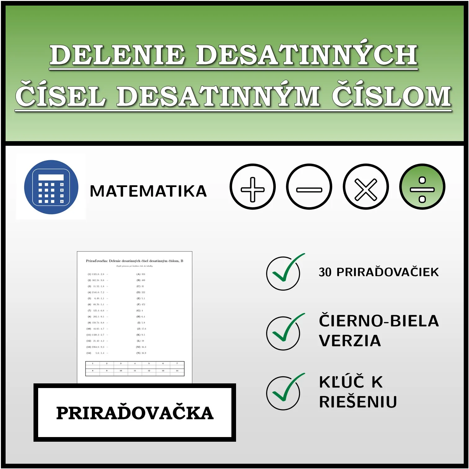 Priraďovačka: Delenie desatinných čísel desatinným číslom