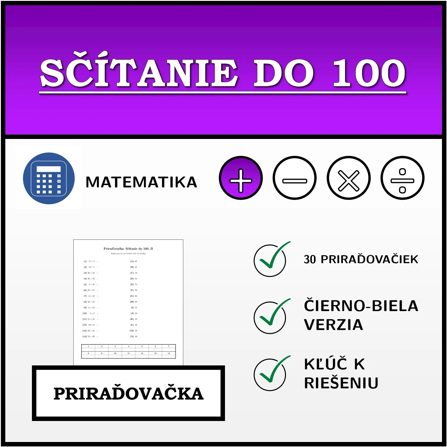 Priraďovačka: Sčítanie do 100