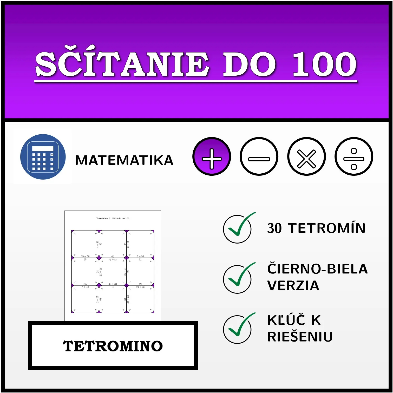 Tetromino: Sčítanie do 100