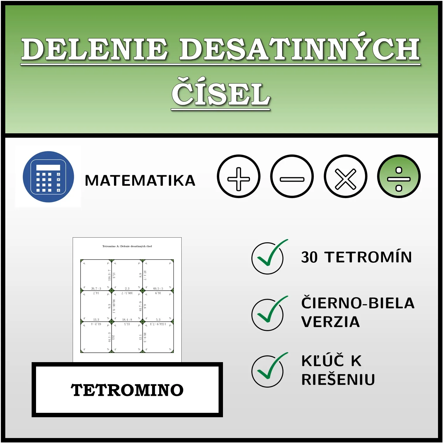 Tetromino: Delenie desatinných čísel