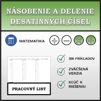 Pracovný list: Násobenie a delenie desatinných čísel