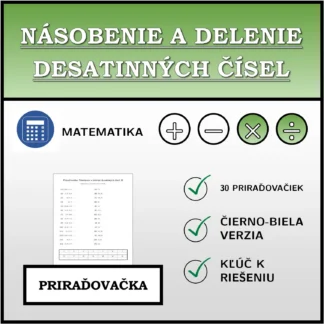 Priraďovačka: Násobenie a delenie desatinných čísel