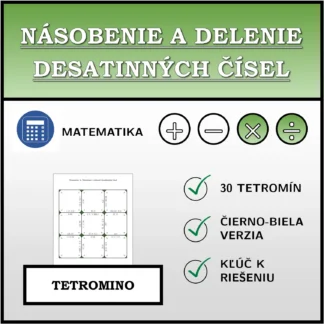Tetromino: Násobenie a delenie desatinných čísel