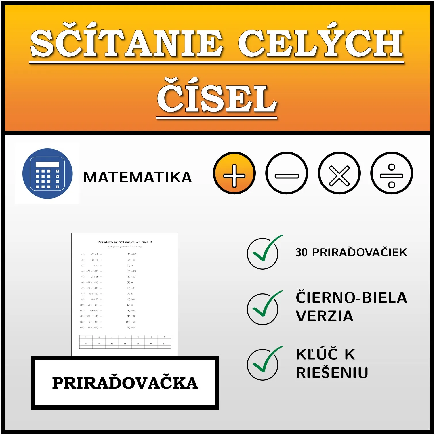 Priraďovačka: Sčítanie celých čísel