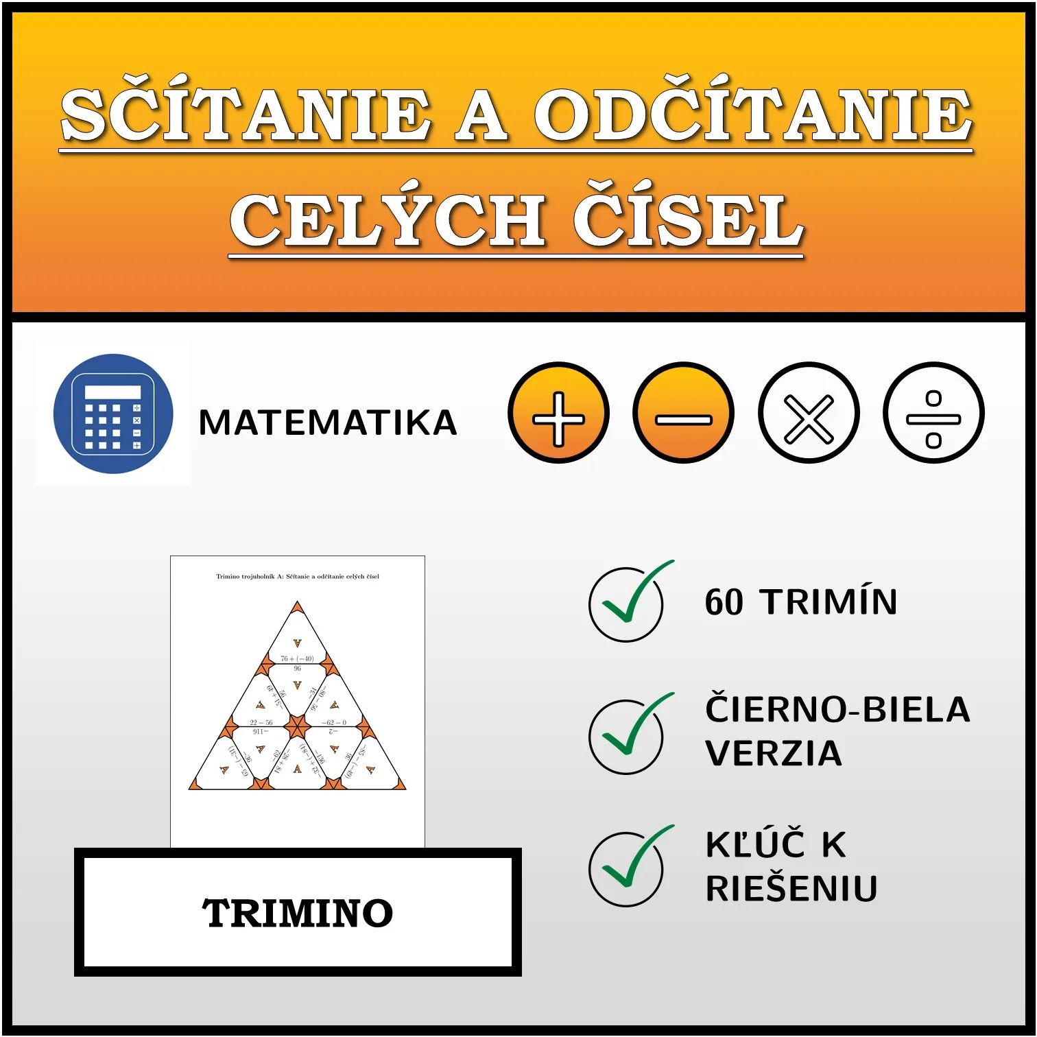 Trimino: Sčítanie a odčítanie celých čísel
