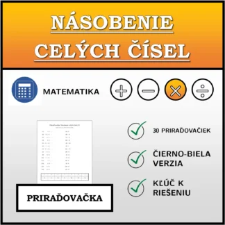 Priraďovačka: Násobenie celých čísel