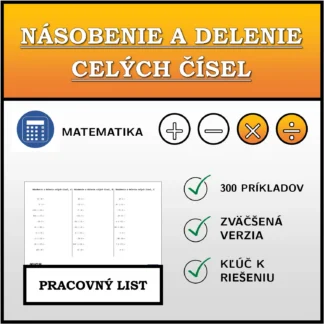 Pracovný list: Násobenie a delenie celých čísel