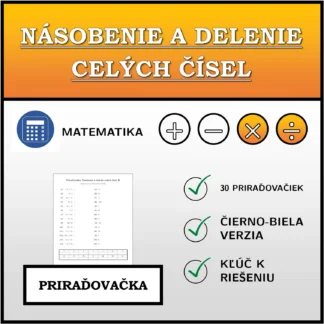 Priraďovačka: Násobenie a delenie celých čísel
