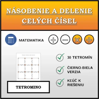 Tetromino: Násobenie a delenie celých čísel